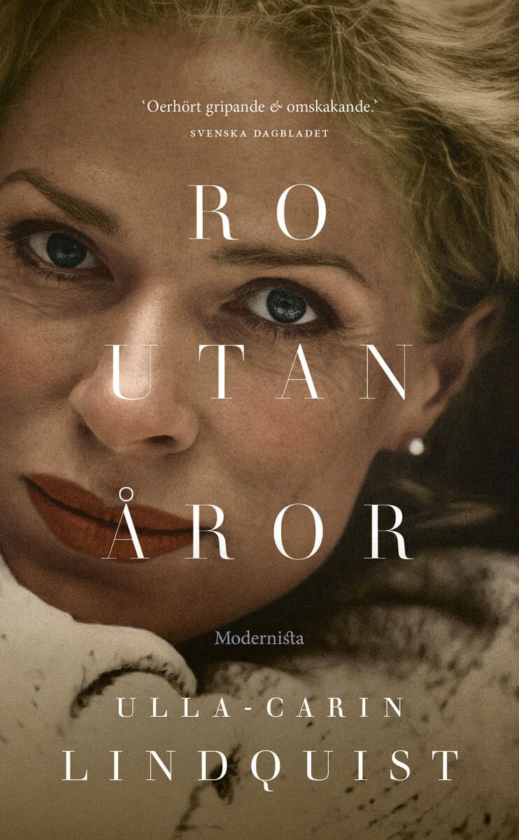 Ulla-Carin Lindquist : Ro utan åror