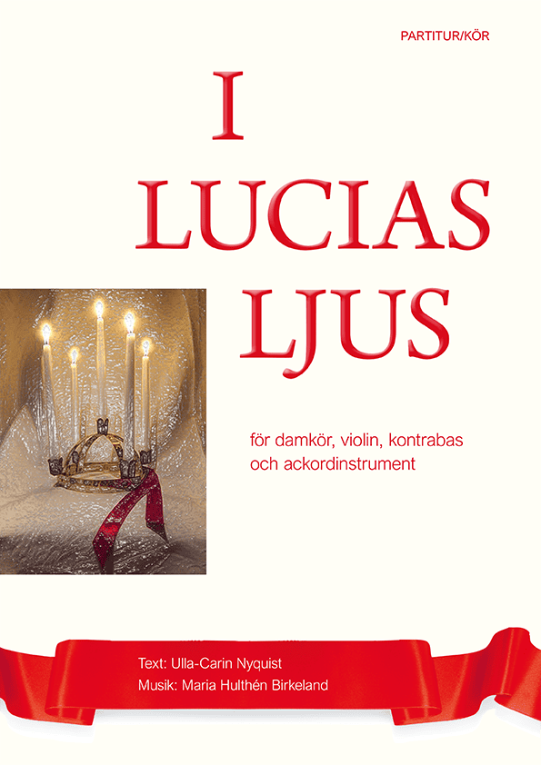 Ulla-Carin Nyquist : I Lucias ljus