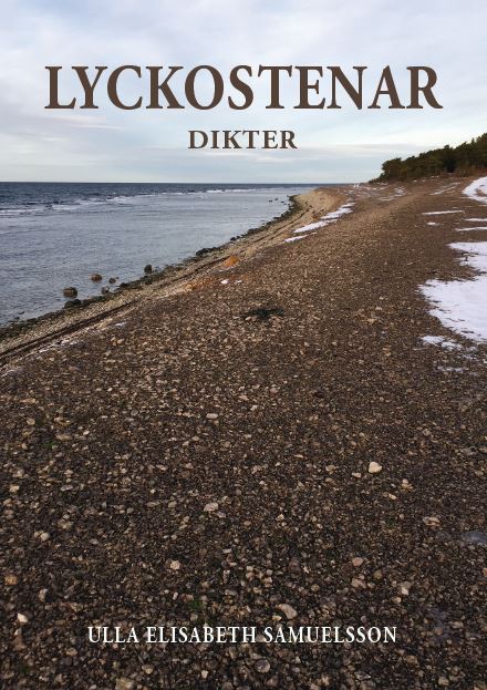 Ulla Elisabeth Samuelsson : Lyckostenar