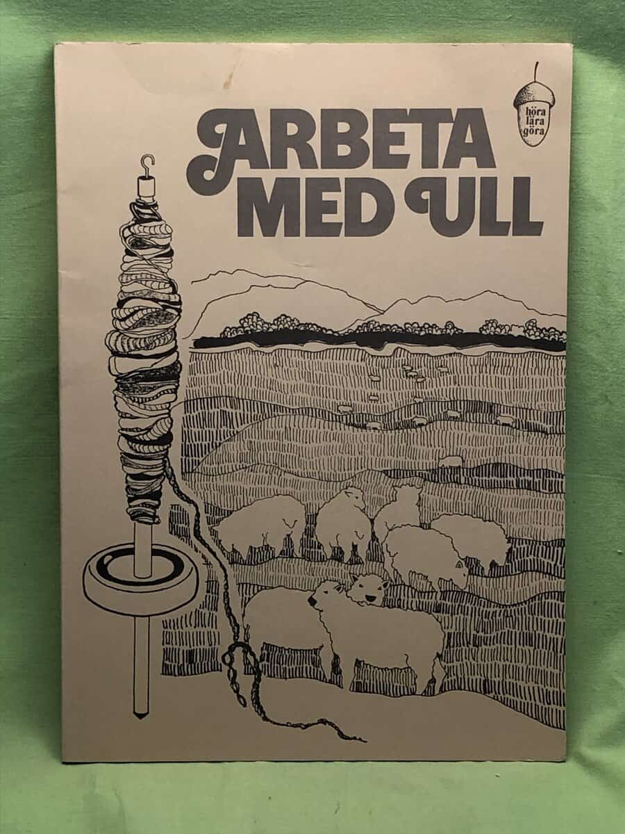 Ulla Engström : Arbeta med ull