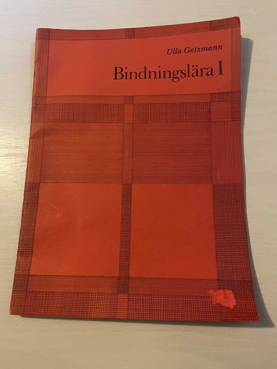 Ulla Getzmann : Bindningslära 1