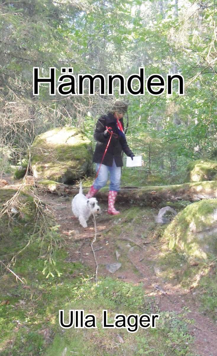 Ulla Lager : Hämnden