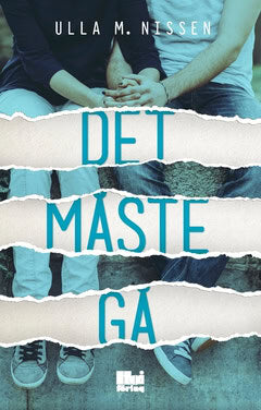 Ulla M. Nissen : Det måste gå