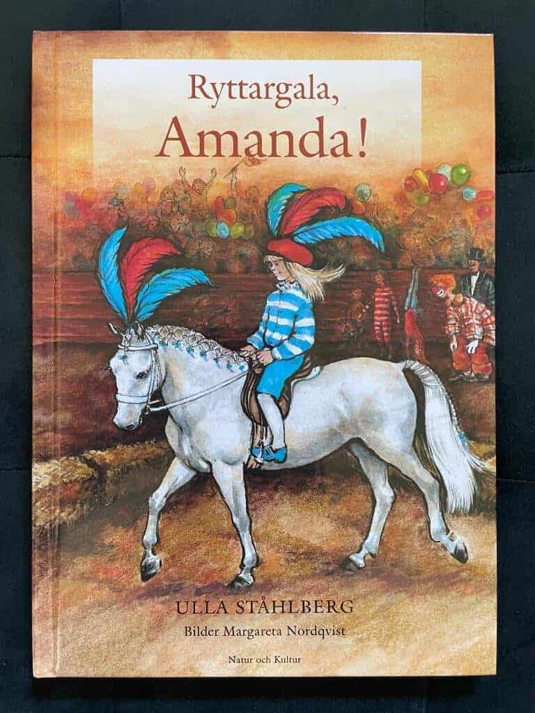 Ulla Ståhlberg : Ryttargala, Amanda!