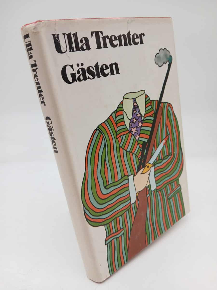 Ulla Trenter : Gästen