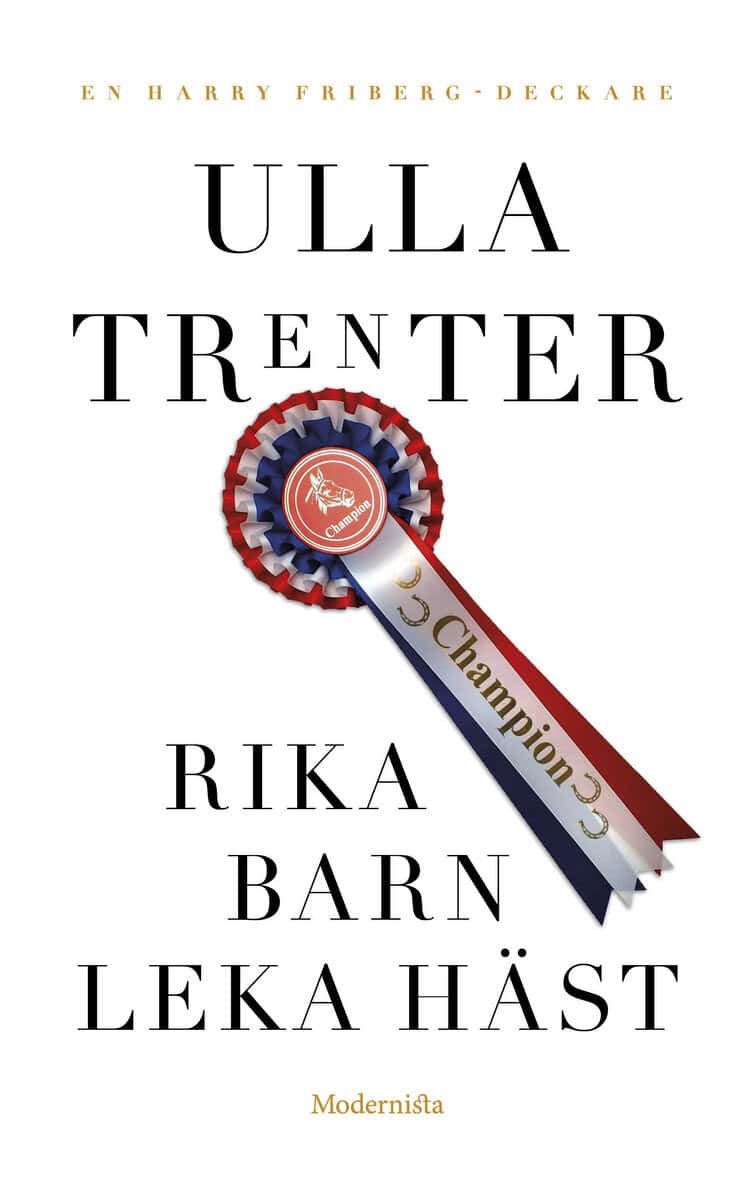 Ulla Trenter : Rika barn leka häst