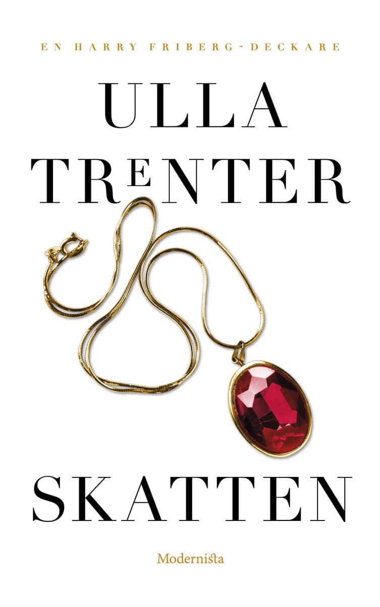 Ulla Trenter : Skatten