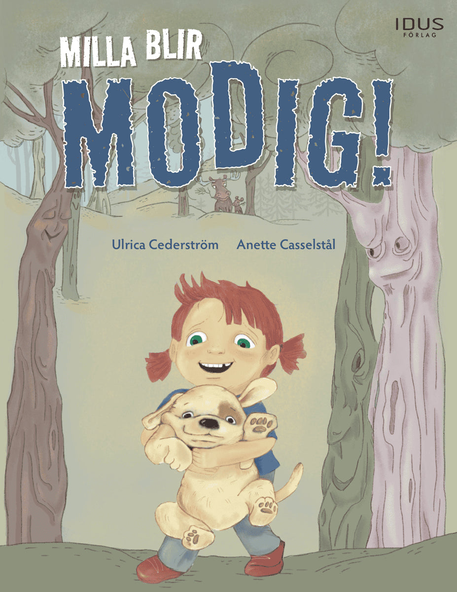 Ulrica Cederström : Milla blir modig