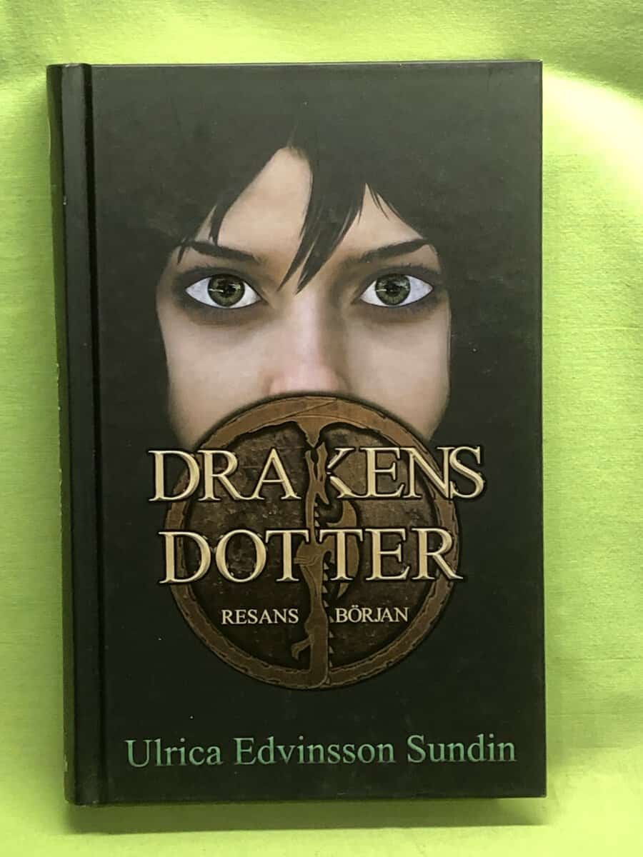 Ulrica Edvinsson Sundin : Drakens dotter