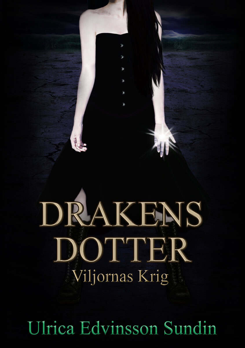Ulrica Edvinsson Sundin : Viljornas Krig