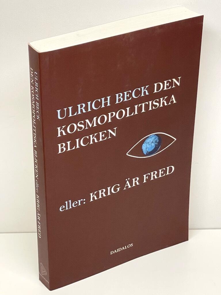 Ulrich Beck : Den kosmopolitiska blicken