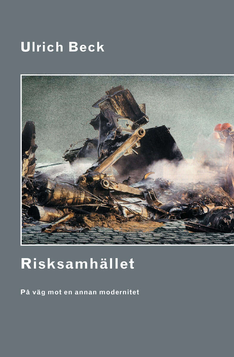 Ulrich Beck : Risksamhället