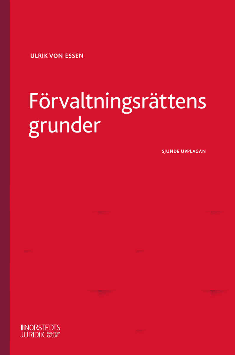 Ulrik von Essen : Förvaltningsrättens grunder