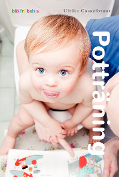 Ulrika Casselbrant : Potträning