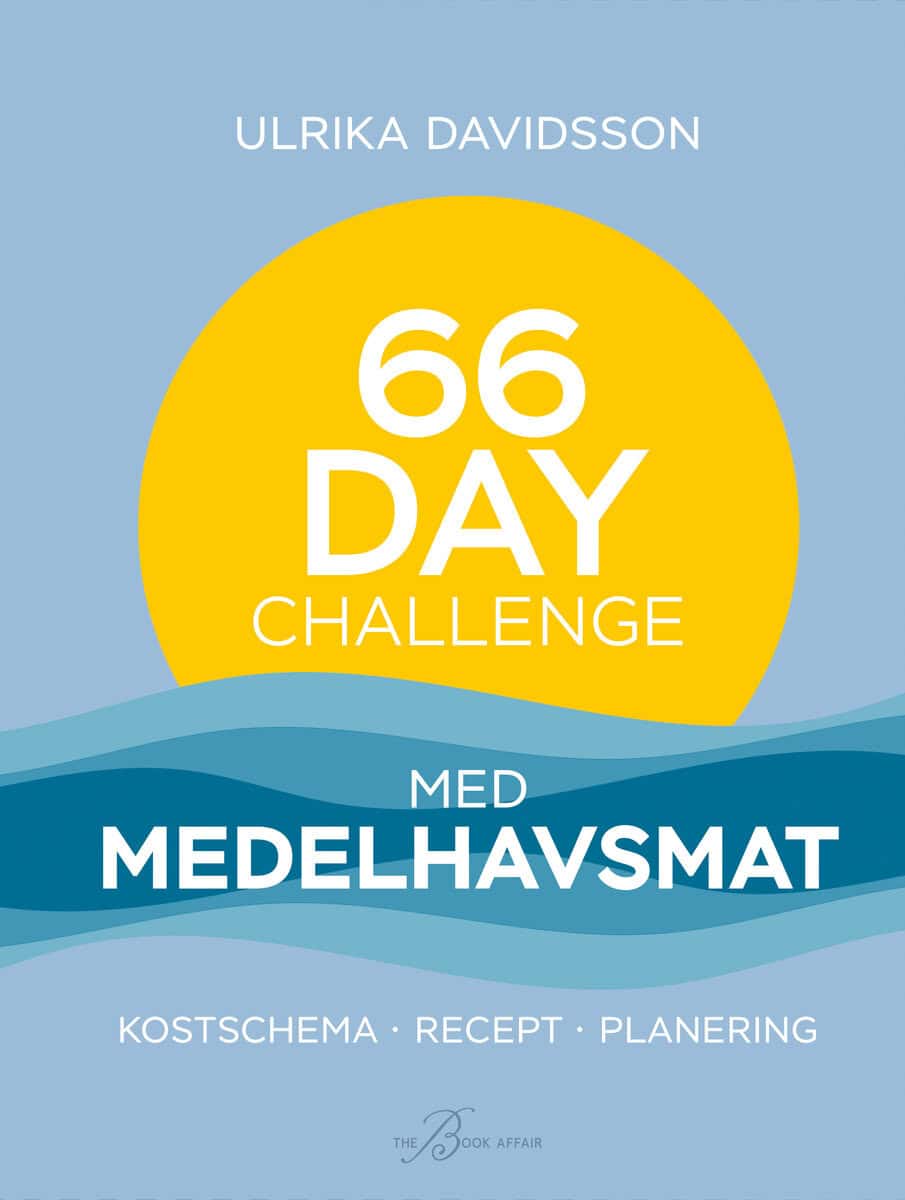 Ulrika Davidsson : 66 Day Challenge med medelhavsmat