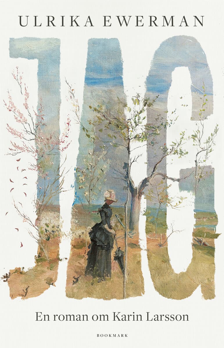 Ulrika Ewerman : Jag : en roman om Karin Larsson
