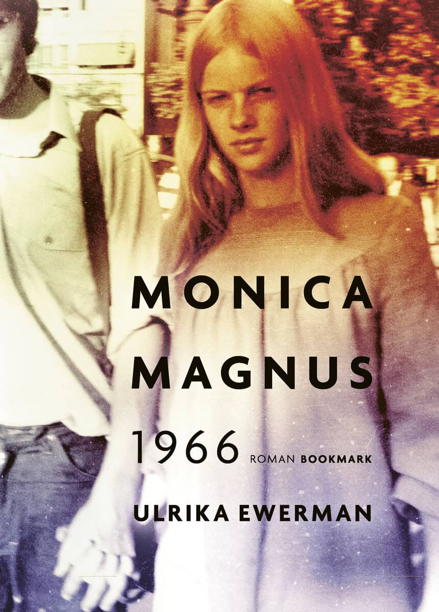 Ulrika Ewerman : Monica Magnus 1966