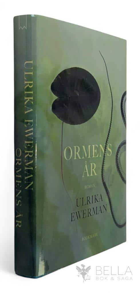Ulrika Ewerman : Ormens år