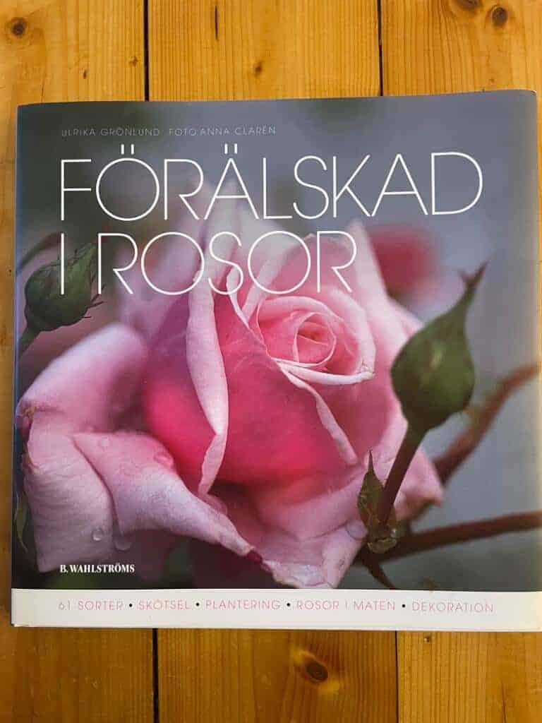 Ulrika Grönlund : Förälskad i rosor