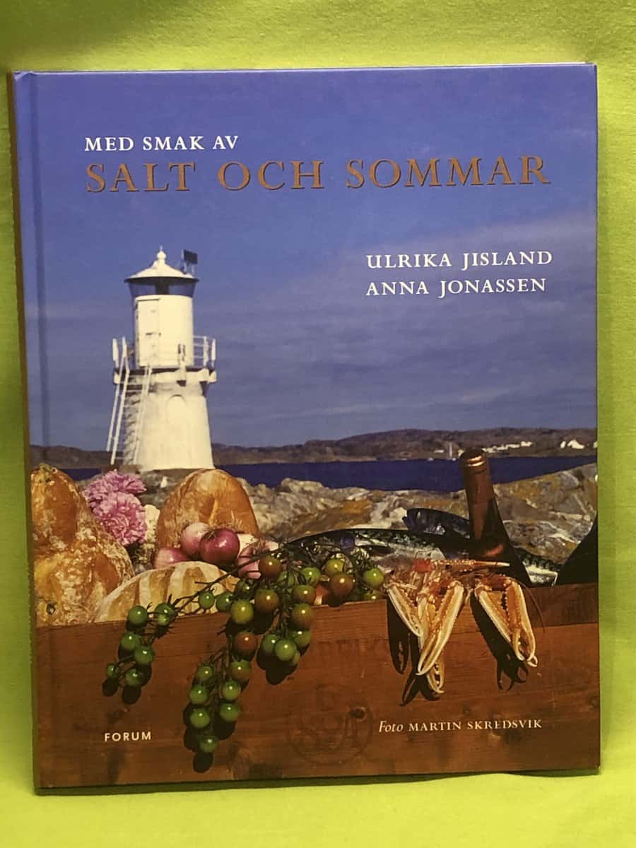 Ulrika Jisland : Med smak av salt och sommar Ulrika Jisland, Anna Jonassen ; foto