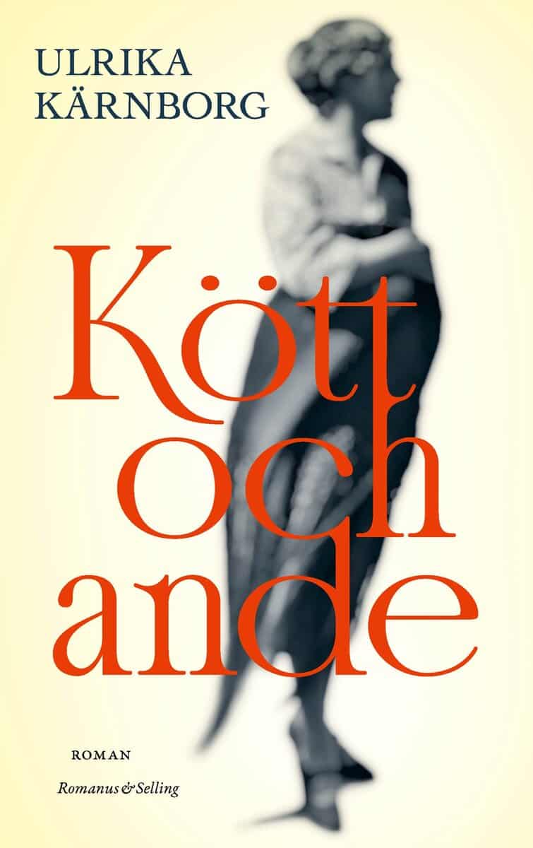 Ulrika Kärnborg : Kött och ande