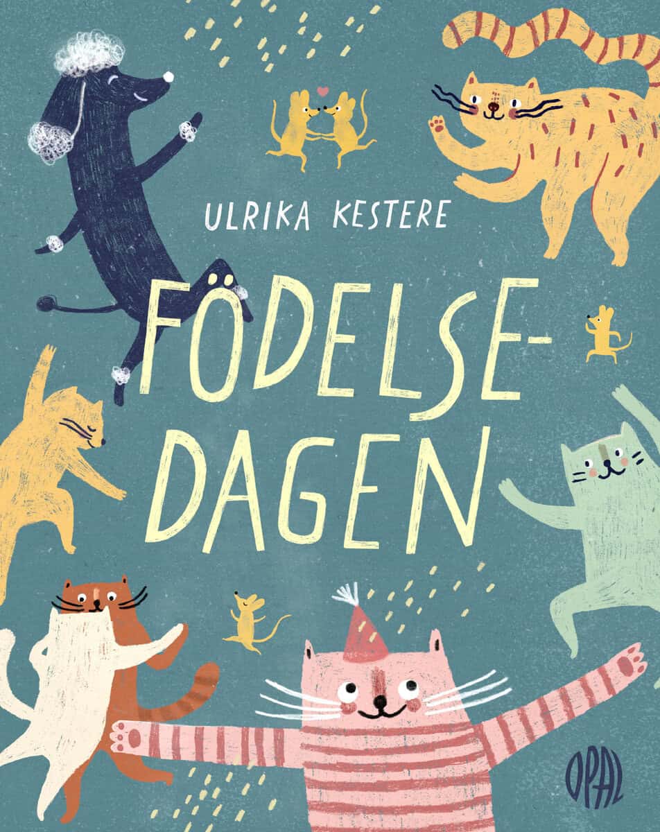 Ulrika Kestere : Födelsedagen