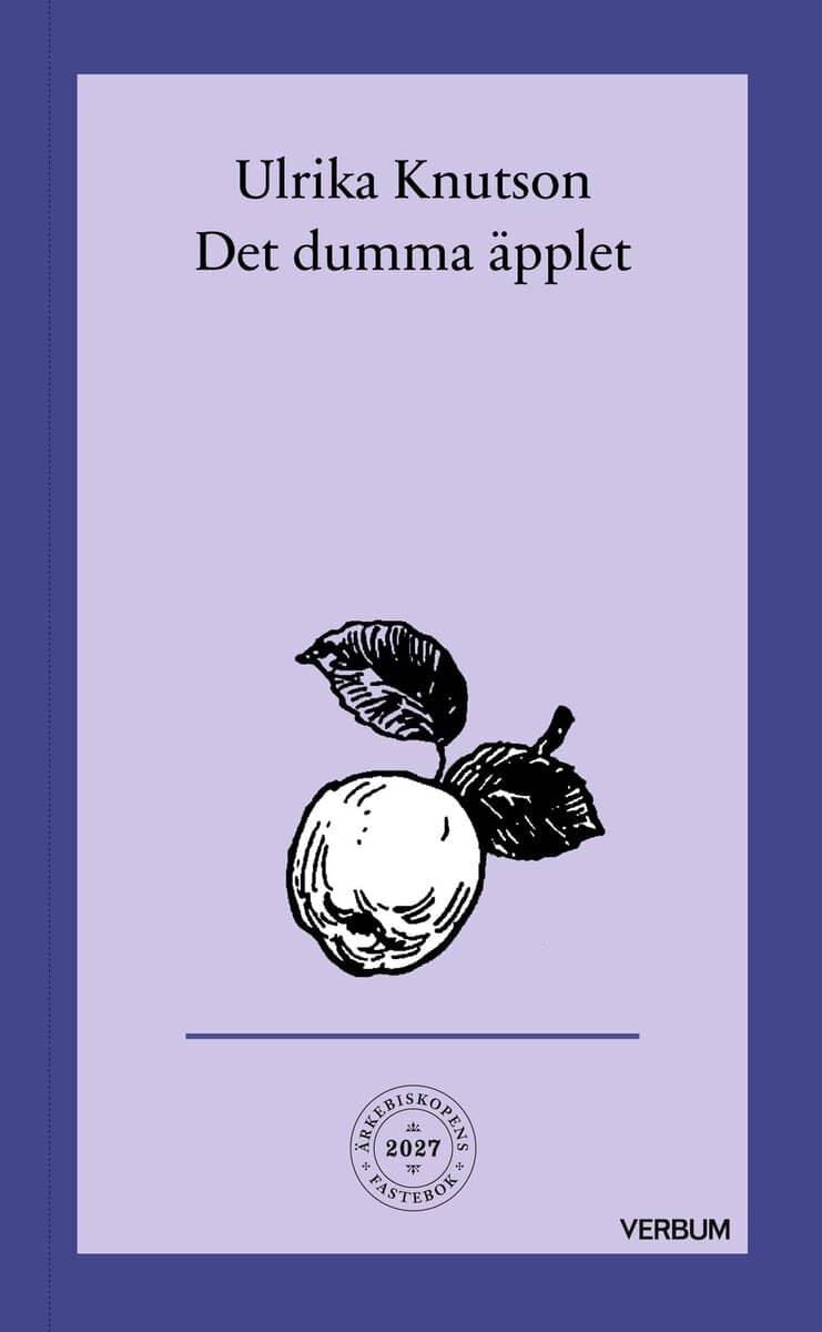 Ulrika Knutson : Det dumma äpplet