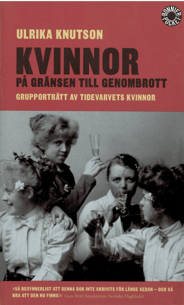 Ulrika Knutson : Kvinnor på gränsen till genombrott