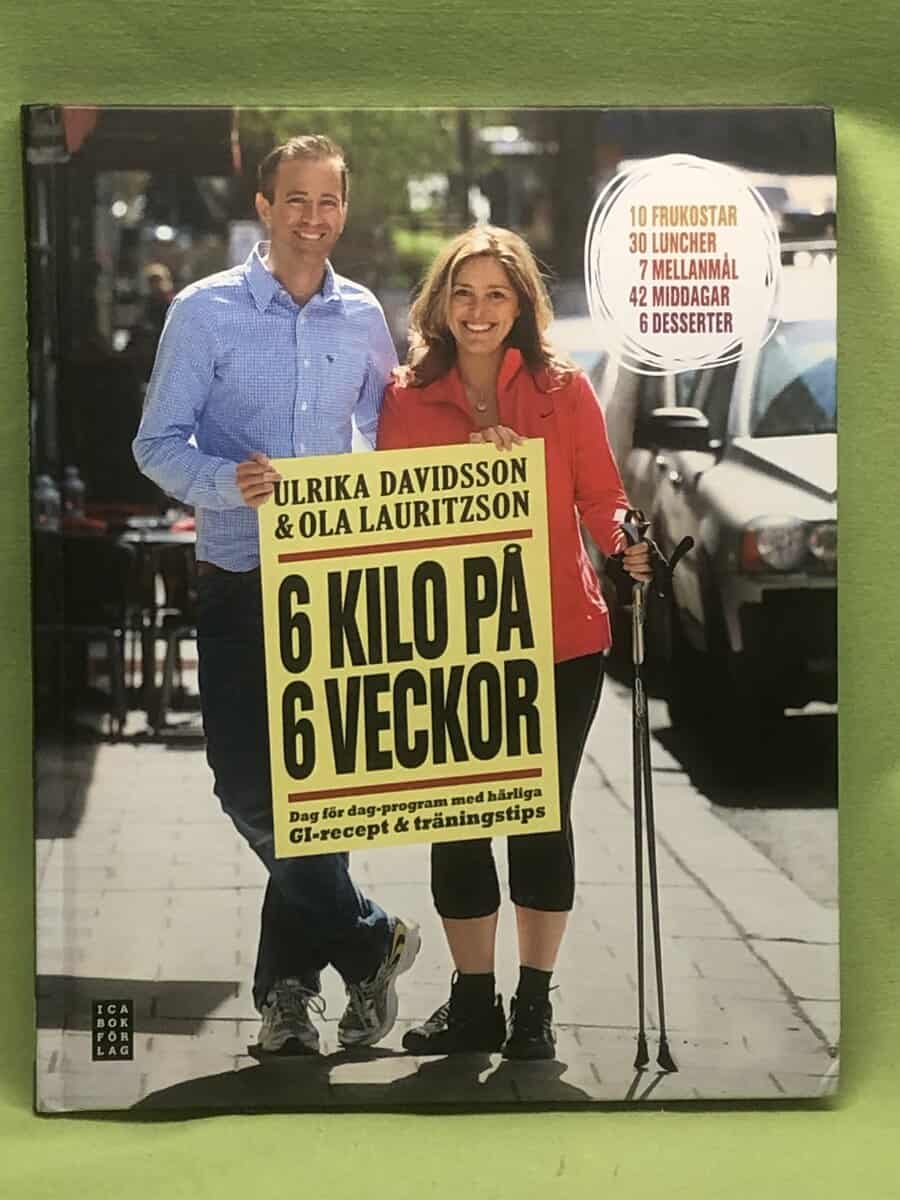 Davidsson, Ulrika, Lauritzson, Ola : 6 kilo på 6 veckor