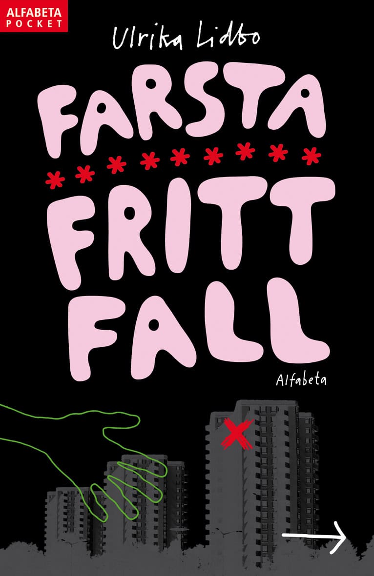 Ulrika Lidbo : Farsta fritt fall