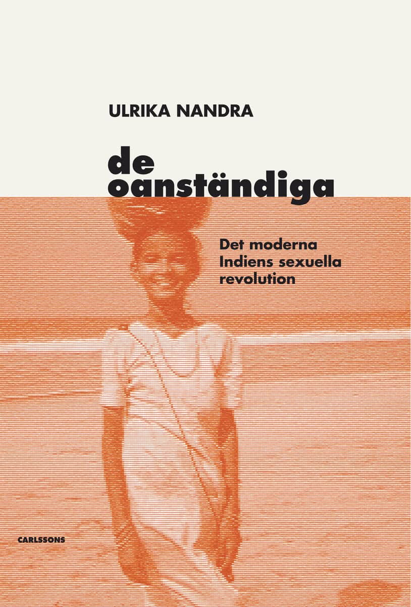 Ulrika Nandra : De oanständiga