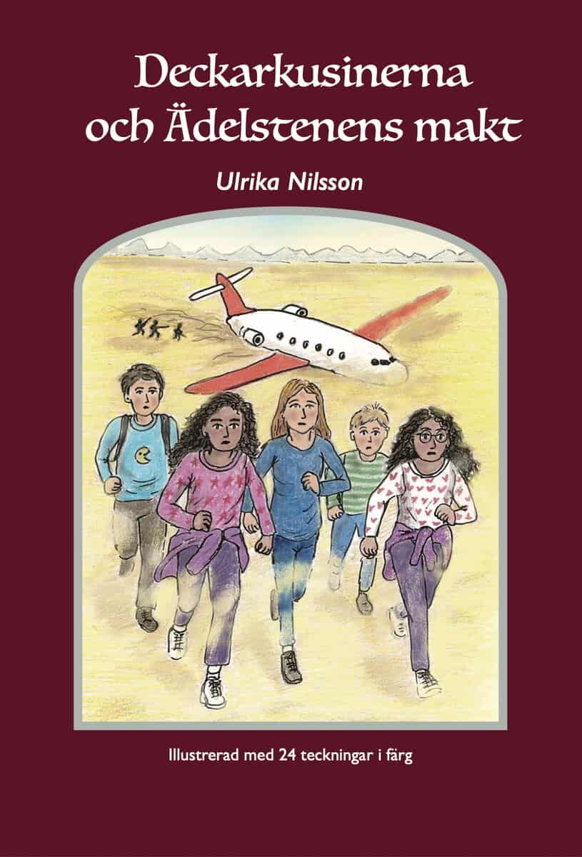 Ulrika Nilsson : Deckarkusinerna och Ädelstenens makt (HB)