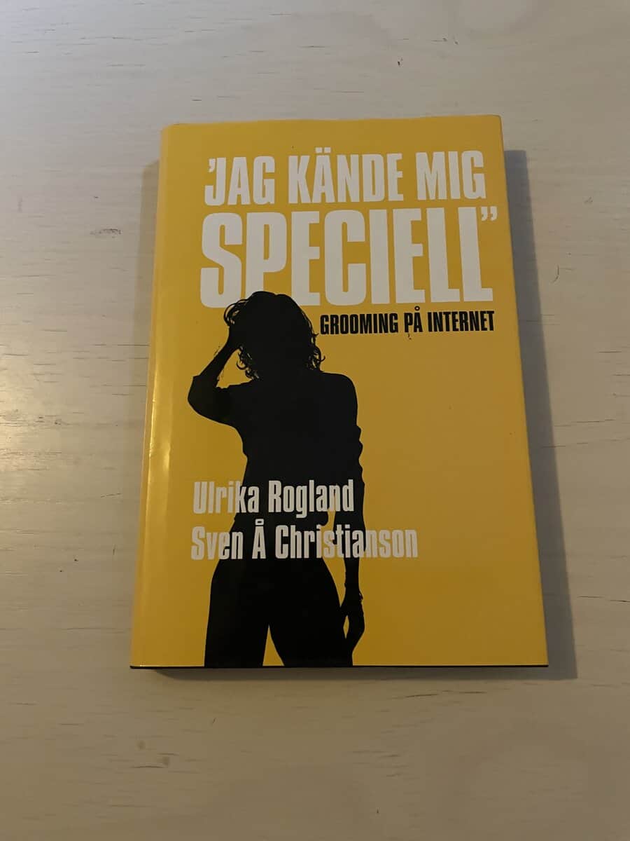 Ulrika Rogland : 'Jag kände mig speciell' grooming på Internet