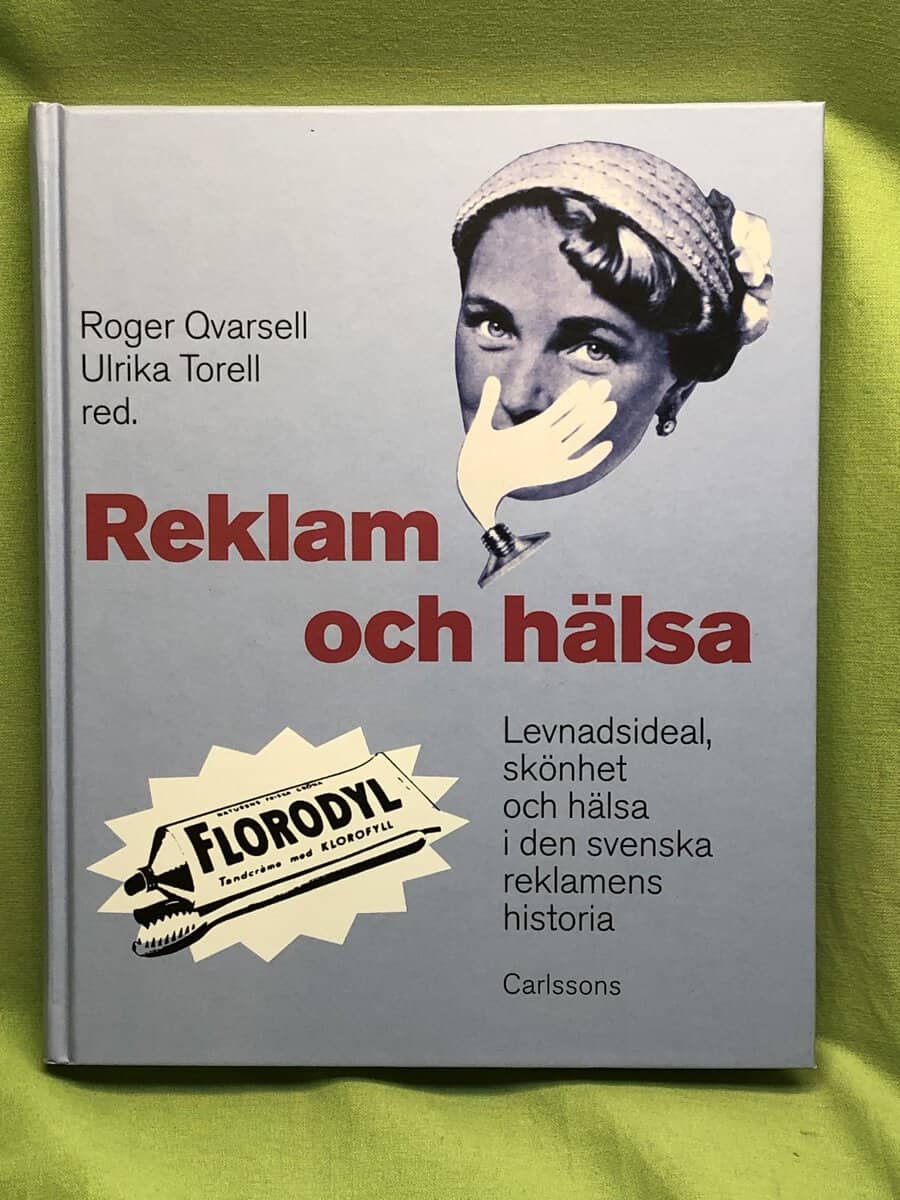 Ulrika Torell : Reklam och hälsa