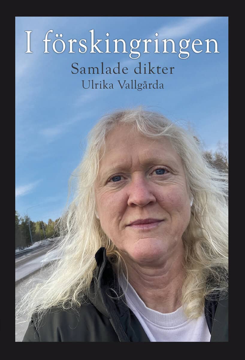 Ulrika Vallgårda : I förskingringen