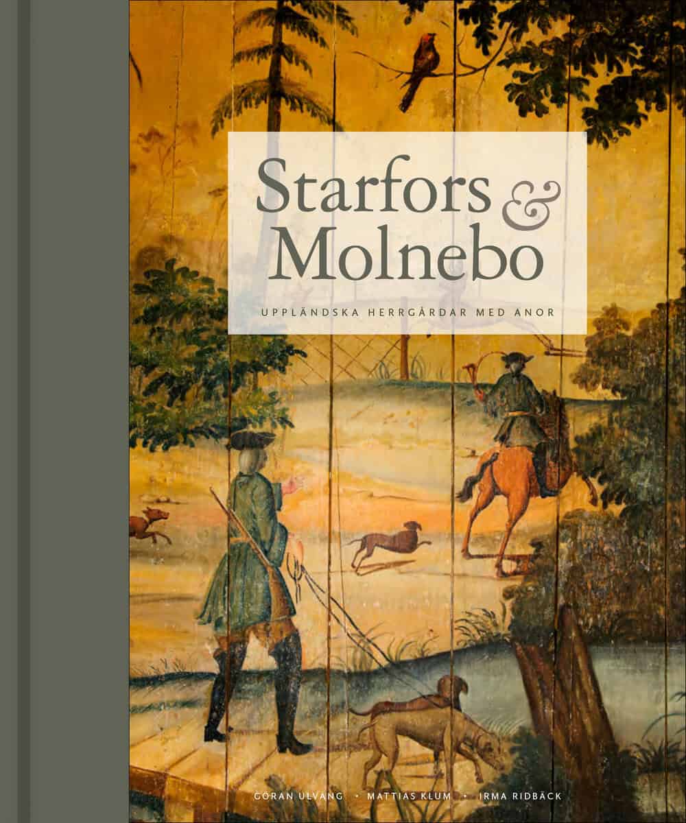 Ulväng, Göran ; Ridbäck, Irma : Starfors & Molnebo