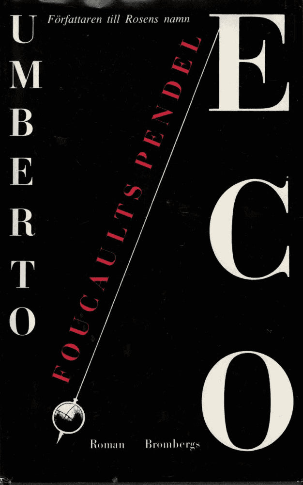 Umberto Eco : Foucaults pendel