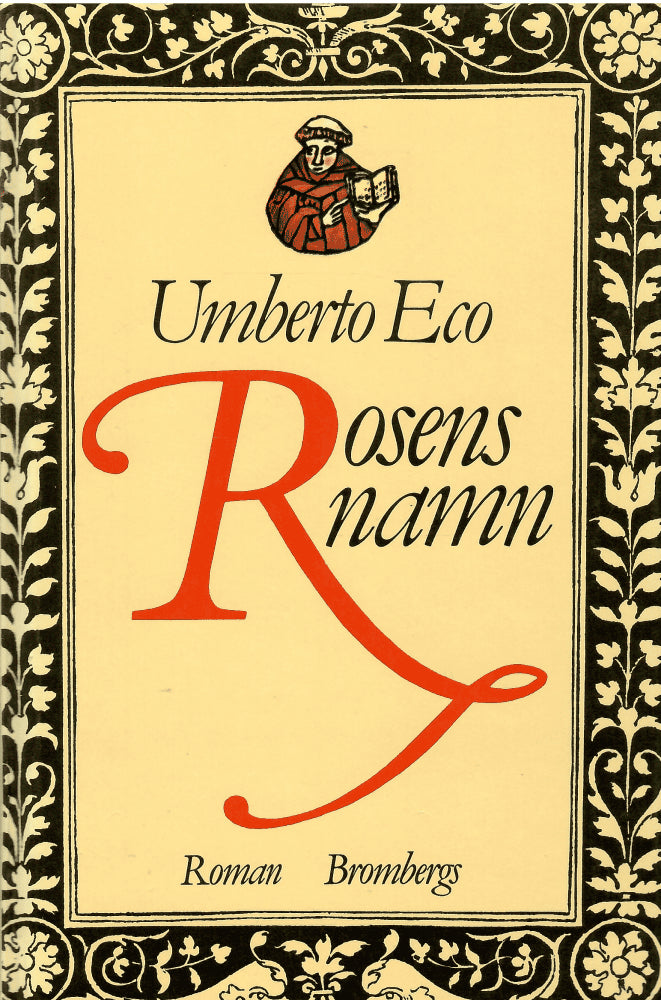 Umberto Eco : Rosens namn