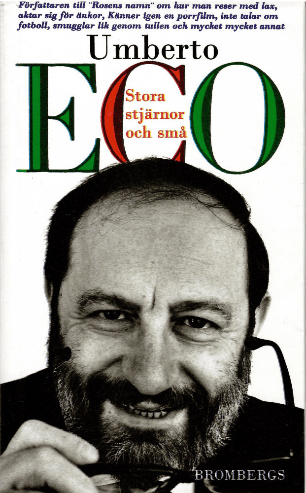 Umberto Eco : Stora stjärnor och små