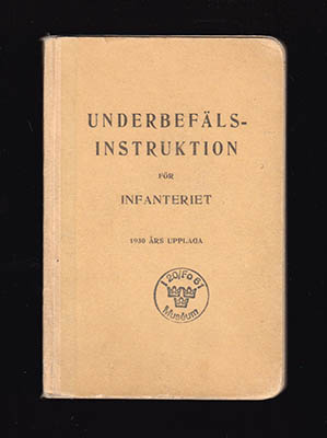 Underbefälsinstruktion för artilleriet. Fastställd 1930