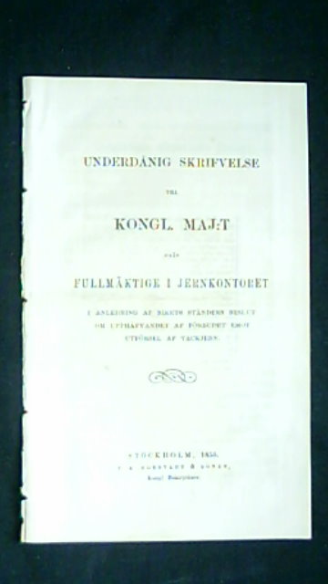 Underdånig Skrifvelse : till Kongl