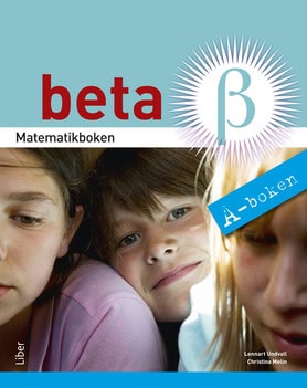 Undvall, Lennart ; Melin, Christina : Matematikboken Beta A