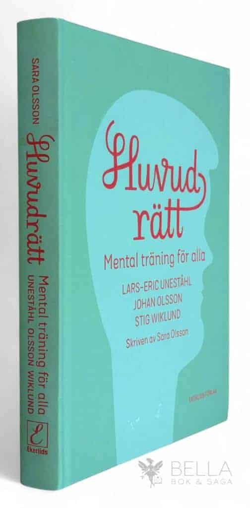 Uneståhl, Lars-Eric ; Olsson, Johan ; Wiklund, Stig ; Olsson, Sara : Huvudrätt