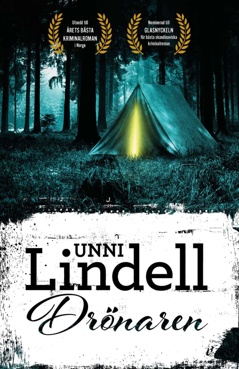 Unni Lindell : Drönaren