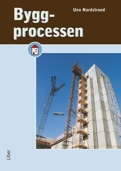 Uno Nordstrand : Byggprocessen