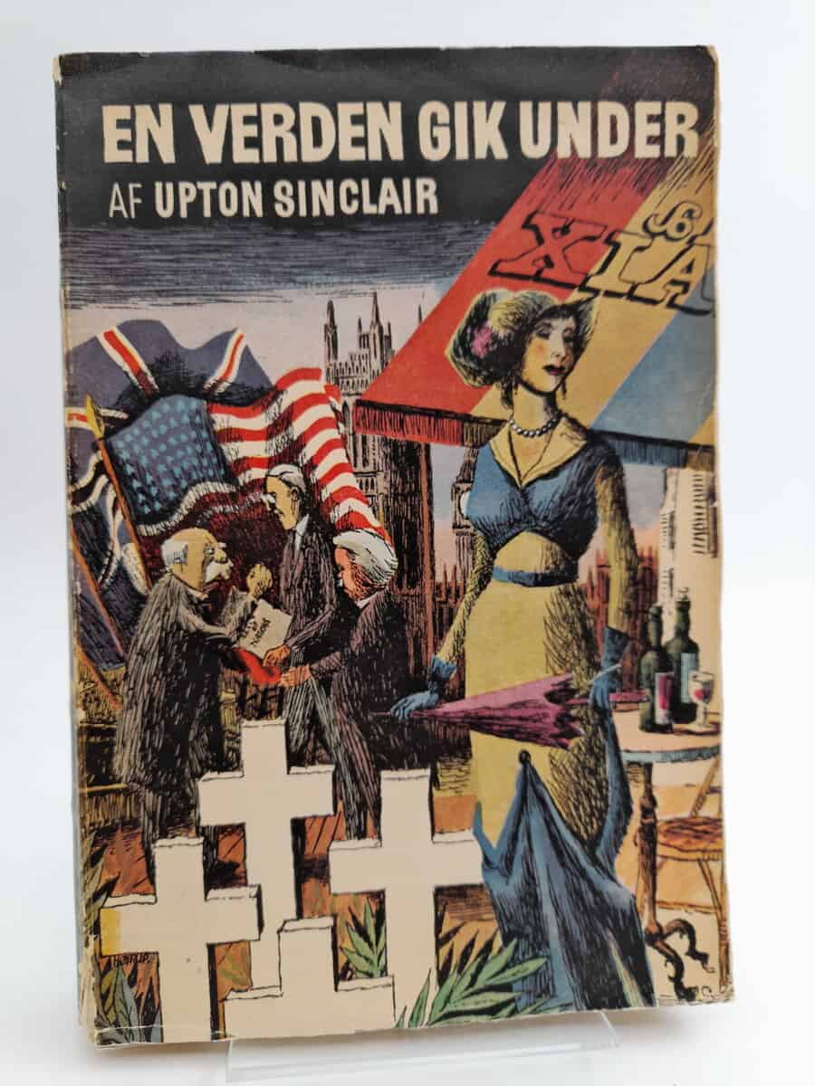 Upton Sinclair : En verden gik under