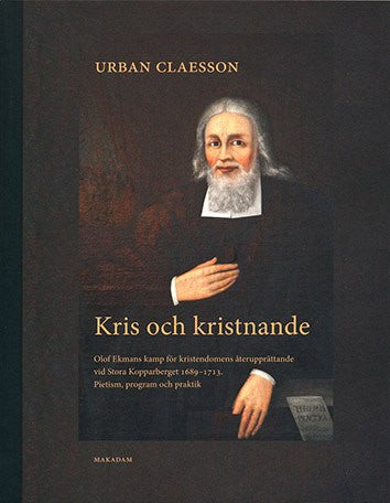 Urban Claesson : Kris och kristnande