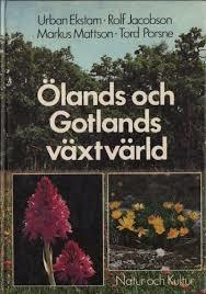 Urban Ekström m.fl. : Ölands och Gotlands växtvärld