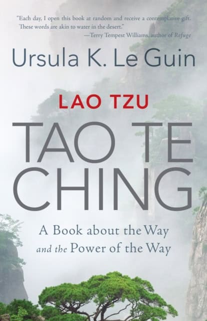 Ursula K. Le Guin : Lao Tzu