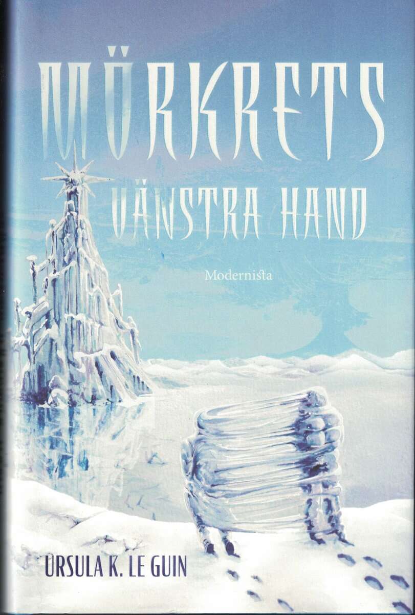 Ursula K. Le Guin : Mörkrets vänstra hand